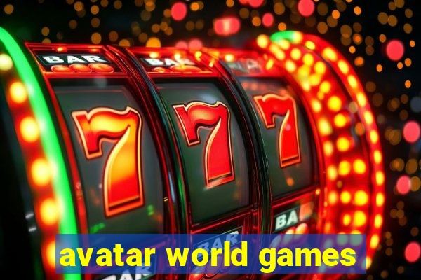 avatar world games